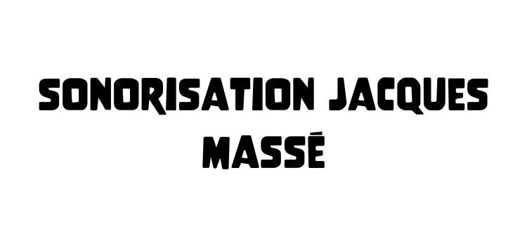 Sonorisation Jacques Massé 750x350
